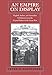 Produktbild Hoffenberg, P: Empire on Display - English, Indian, & Austra: English, Indian, and Australian Exhibitions from the Crystal Palace to the Great War