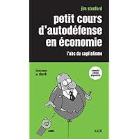 Petit cours d'autod&eacute;fense en &eacute;conomie