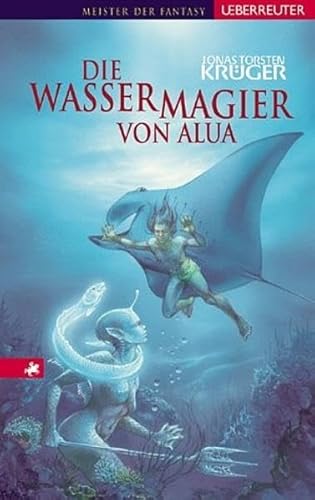 Der Wassermagier von Alua