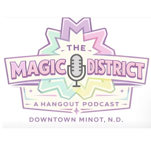 The Magic District - A Hangout Podcast cover art