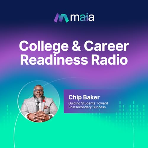 Guiding Students Toward Postsecondary Success with Chip Baker
