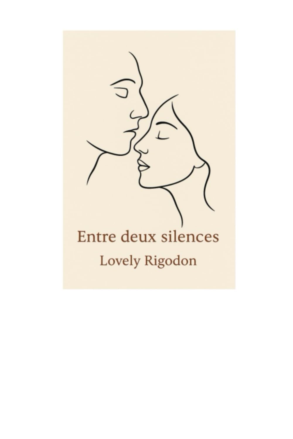 Entre deux silences: Roman tirée d’une histoire vraie