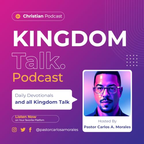 『Kingdom Talk with Pastor Carlos A. Morales』のカバーアート