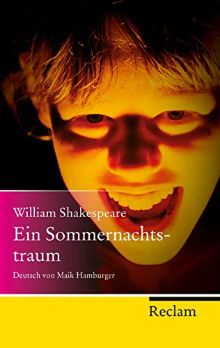 Ein Sommernachtstraum (Reclam Taschenbuch)