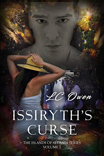 Issiryth’s Curse: Book 1 (The Islands of Sedania)