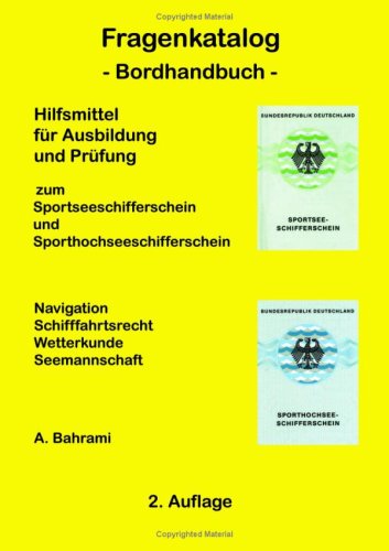 Fragenkatalog Zum Sportseeschifferschein Und Sporthochseeschifferschein