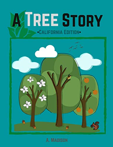 A Tree Story: California Edition