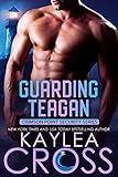 Guarding Teagan (Crimson Point Security Series Book 1)