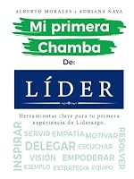 Mi primera chamba de lìder (Spanish Edition) 9709669001 Book Cover