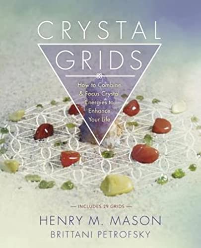 Crystal Grids: How to Combine & Focus...