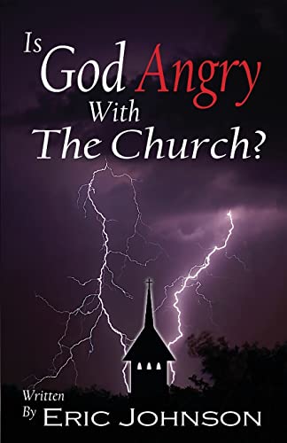Is God Angry With The Church
