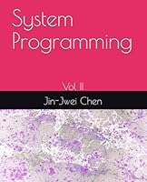 System Programming Vol II 1736193015 Book Cover