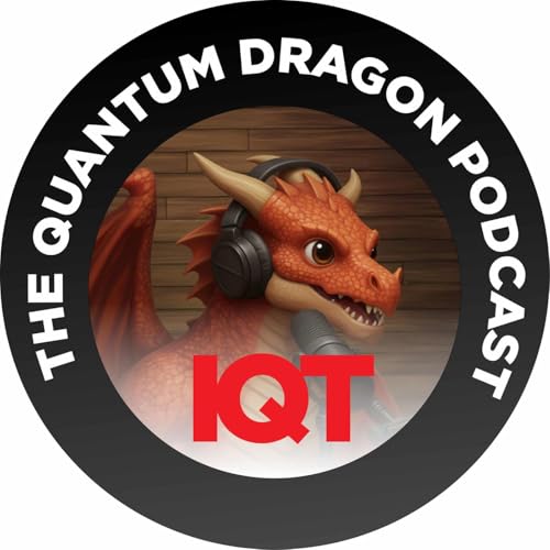 IQT's The Quantum Dragon Podcast copertina