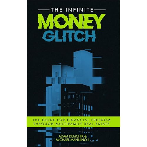 The Infinite Money Glitch by Adam Demchik, Michael Mannino II episode artwork