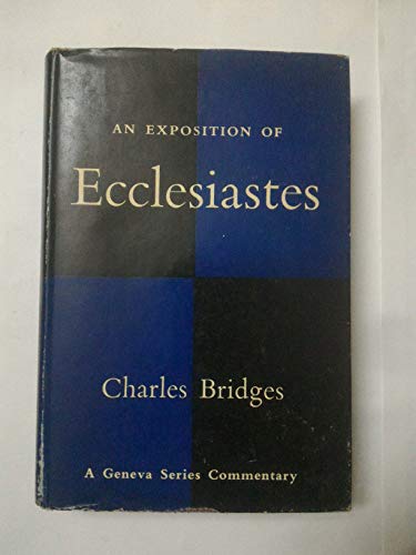An Exposition of Ecclesiastes B002AGVXOE Book Cover