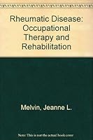 Rheumatic disease: Occupational therapy and rehabilitation 0803661363 Book Cover