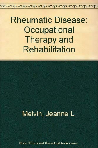 Rheumatic disease: Occupational therapy and reh... 0803661363 Book Cover