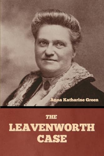 The Leavenworth Case
