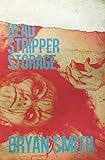  Dead Stripper Storage