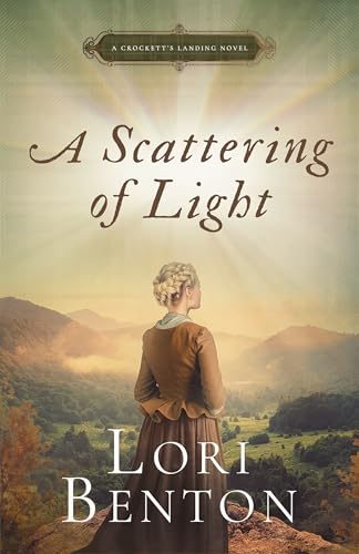 A Scattering of Light: A Crockett’s Landing Novel
