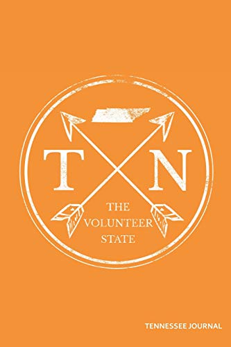 TN The Volunteer State Tennessee Journal: Blank Lined Journal