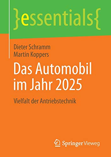 Das Automobil im Jahr 2025: Vielfalt der