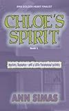  [(Chloe\'s Spirit)] [By (author) Ann Simas] published on (April, 2013)