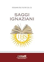 Saggi Ignaziani 8878393614 Book Cover
