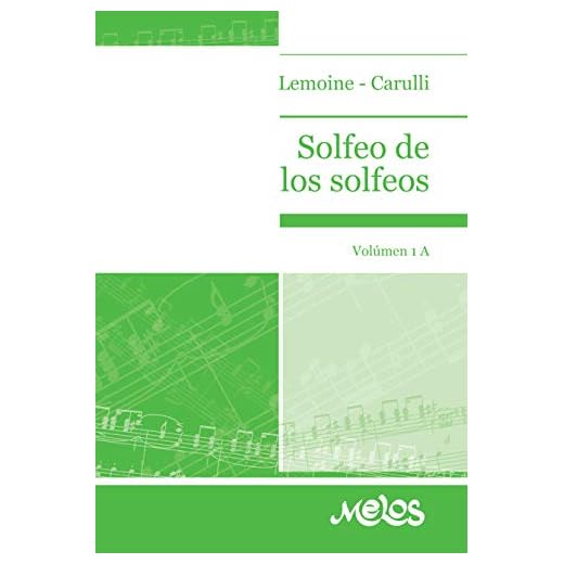 SOLFEO DE LOS SOLFEOS: volumen 1A