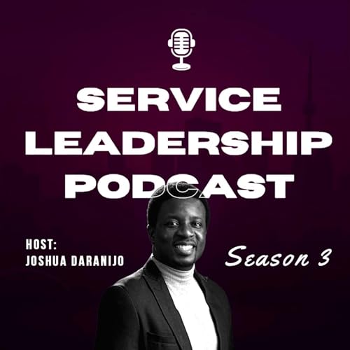Service Leadership with Joshua Daranijo cover art
