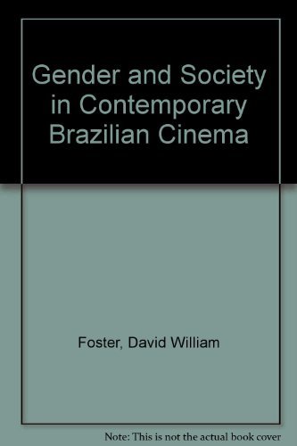 Gender and Society in Contemporary Brazilian Ci... 0292725094 Book Cover