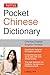 Tuttle Pocket Mandarin Chinese Dictionary: English-Chinese Chinese-English (Fully Romanized)