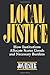 Local Justice: How Institutions Allocate Scarce Goods and Necessary Burdens