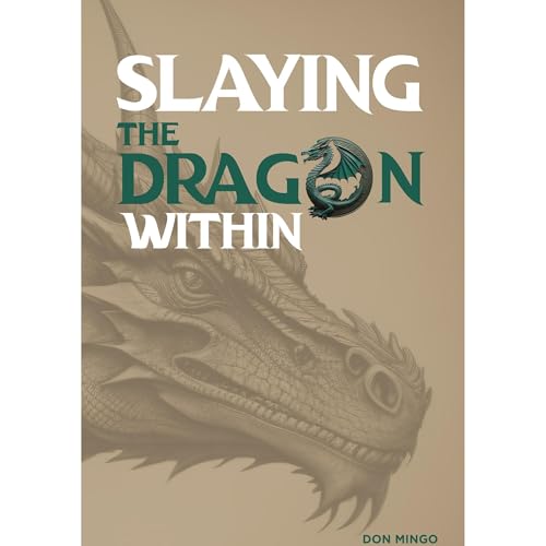 Slaying the Dragon Within by Don Mingo episode artwork