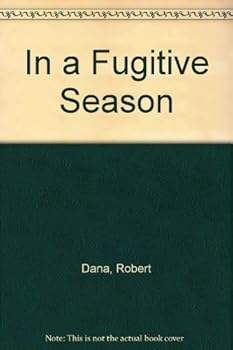 Paperback In a Fugitive Season: A Sequence of Poems Book