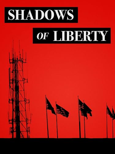 Shadows Of Liberty