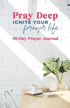 Paperback Pray Deep Prayer Journal Book