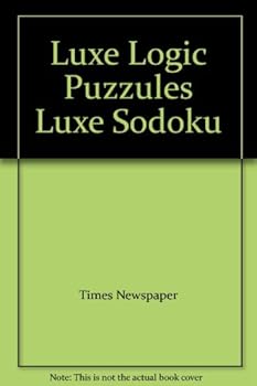Paperback Luxe Logic Puzzules Luxe Sodoku Book