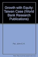 Growth With Equity: The Taiwan Case (World Bank Research Publications) 0195201159 Book Cover