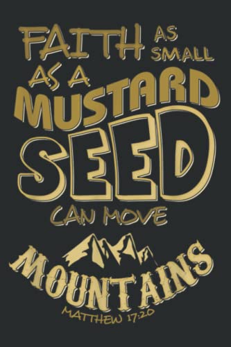 Faith as Mud Seed Can Move Mountains Christian Family: Prayer Journal Notebook, Devotional & Guided