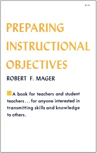 Preparing Instructional Objectives B00005WP81 Book Cover