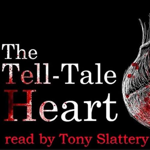 Tony Slattery- The Tell-Tale Heart
