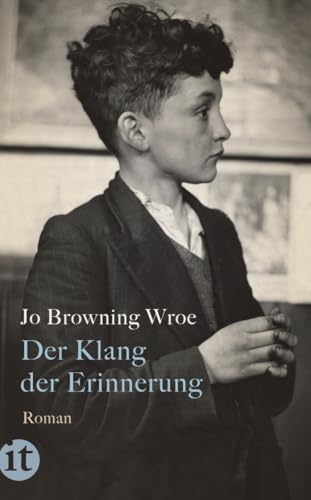 Der Klang der Erinnerung: Roman | Coming-of-Age-Geschichte über die Kraft der Musik und der Freundschaft