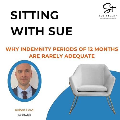 Why Indemnity Periods of 12 months are rarely adequate