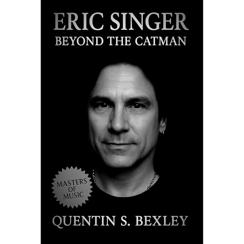 Eric Singer: Beyond the Catman Audiolibro Por Quentin S. Bexley arte de portada