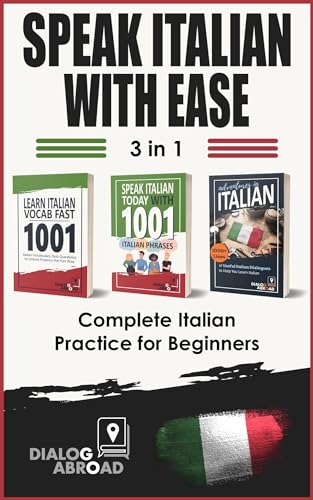 Speak Italian with Ease - 3 in 1 Complete Italian Practice for Beginners: Master Useful Italian Vocab, Essential Sentences in Italian, and Daily Italian Conversation Sentences (Italian Edition) image 2