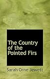 The Country of the Pointed Firs