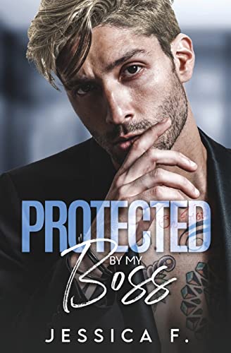 Protected By My Boss: Liebesroman (Unwiderstehliche Brüder) (German Edition)