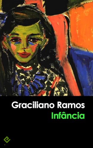 Infância: Edição Integral [Exclusividade Amazon]