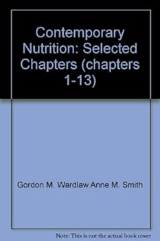 Paperback Contemporary Nutrition: Selected Chapters (chapters 1-13) Book